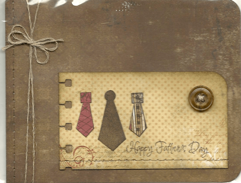 Father's Day Ties made by Michelle, D15 Tie Trio, D189 Happy Father's Day Tina